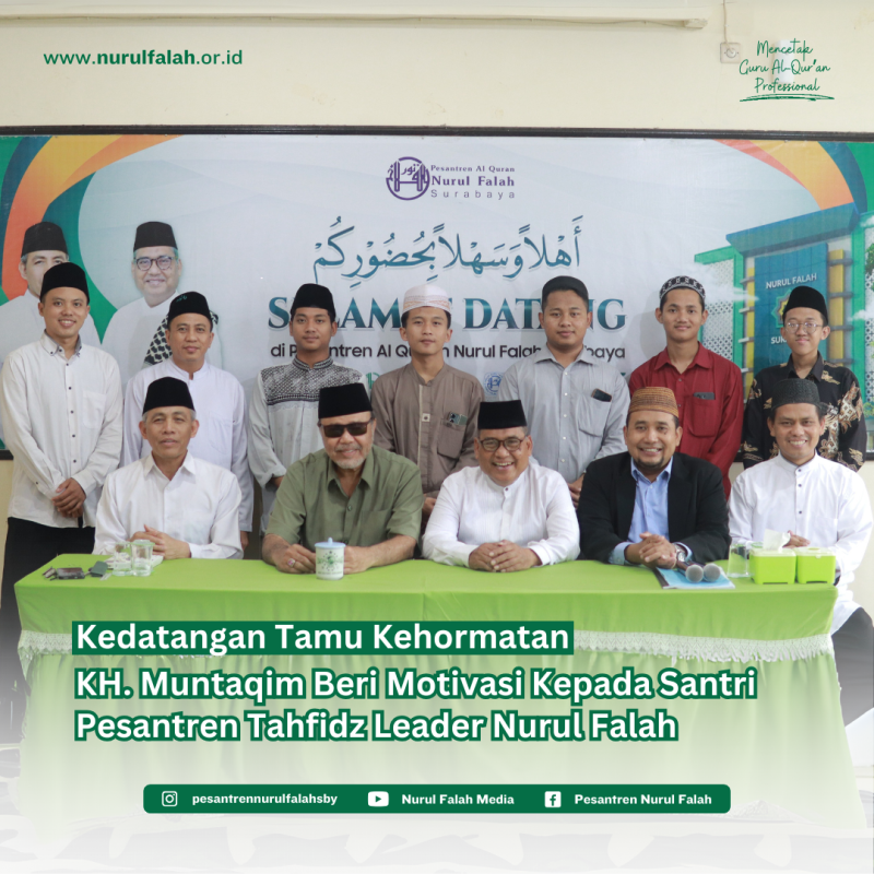 kedatangan-tamu-kehormatan-kh-muntaqim-beri-motivasi-kepada-santri-pesantren-tahfidz-leader