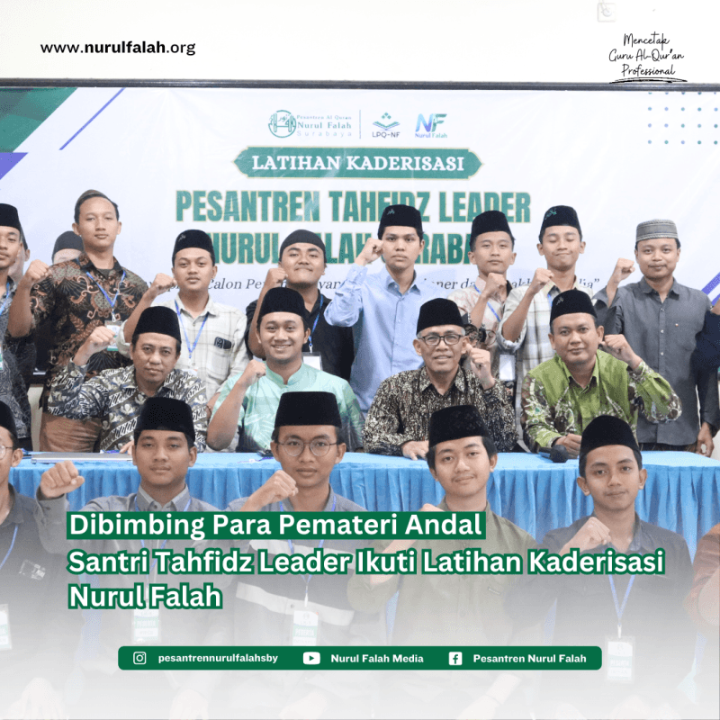 dibimbing-para-pemateri-andal-santri-tahfidz-leader-ikuti-latihan-kaderisasi-nurul-falah